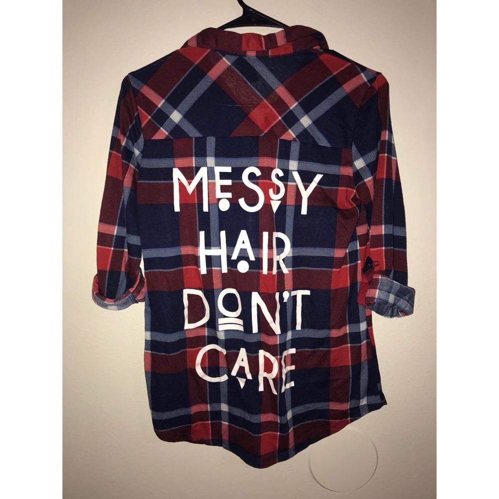 “Messy Hair Don’t Care” Flannel